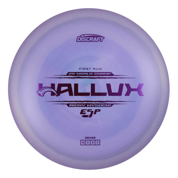 First Run Ricky Wysocki ESP Hallux