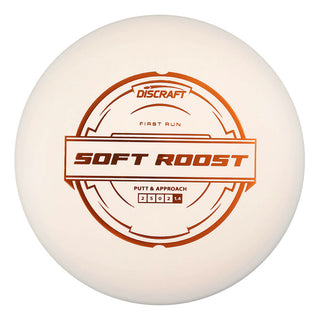 Soft First Run Roost